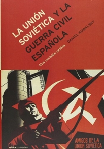 Books Frontpage La Unión Soviética y la guerra civil española