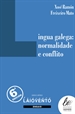Front pageLingua galega:normalidade e conflito