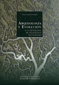 Books Frontpage Arqueología y Evolución. A la búsqueda de filogenias culturales