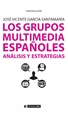 Front pageLos grupos multimedia españoles