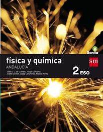 Books Frontpage Física y química. 2 ESO. Savia. Andalucía