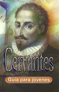 Books Frontpage Cervantes: guía para jóvenes