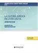Front pageLa cultura jurídica en la era digital (Papel + e-book)