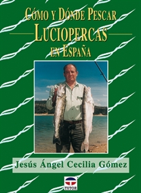 Books Frontpage Cómo Y Dónde Pescar Luciopercas En España