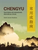 Front pageCHENGYU. Guía básica de expresiones idiomáticas chinas