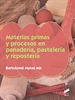 Front pageMaterias primas y procesos en panadería, pastelería y repostería