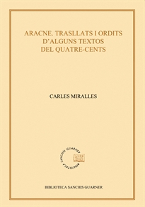 Books Frontpage Aracne. Trasllats i ordits d'alguns textos del quatre-cents