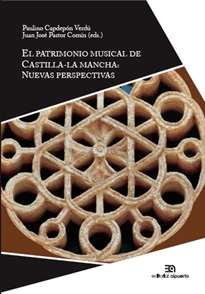 Books Frontpage El patrimonio musical de Castilla-La Mancha