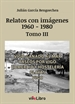 Front pageRelatos de Vigo con imágenes (1960-1980) Tomo III