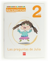 Books Frontpage Aprendo a pensar con las matemáticas: Las preguntas de Julia. Nivel 2. Educación Infantil