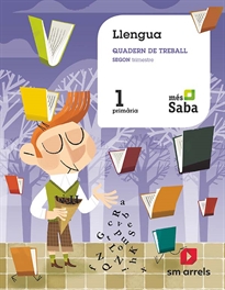 Books Frontpage Llengua. Quadern de Treball. Segon trimestre. 1 Primària. Més Saba