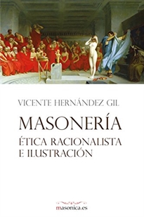Books Frontpage Masonería, ética racionalista e Ilustración