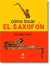 Books Frontpage Cómo tocar el saxofón