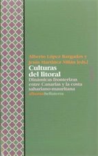 Books Frontpage Culturas del litoral: dinámicas fronterizas entre Canarias y la Costa sahariano-mauritana