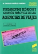 Front pageFundamentos teóricos y gestión práctica de las agencias de viajes