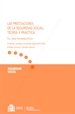 Front pageLas prestaciones de la Seguridad Social: Teoría y Práctica