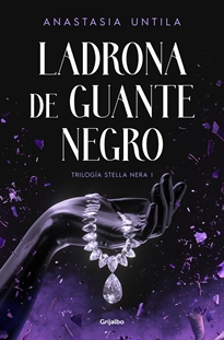 Books Frontpage Ladrona de guante negro (Trilogía Stella Nera 1)