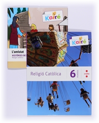 Books Frontpage Religió catòlica + Històries de la Bíblia. 6 Primària. Kairé