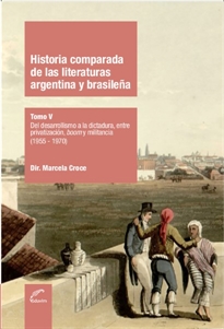 Books Frontpage Historia comparada de las literaturas argentina y brasileña - Tomo V