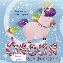 Books Frontpage L´Òscar (l´unicorn golafre) es cruspeix el Nadal