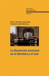 Books Frontpage La Revolución mexicana en la literatura y el cine