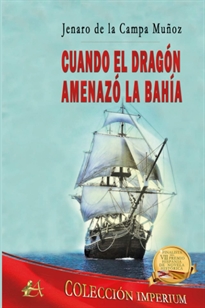 Books Frontpage Cuando el dragón amenazó la bahía