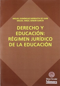 Books Frontpage Derecho y educación: régimen jurídico de la educación