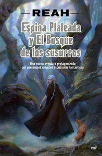 Books Frontpage Espina Plateada y el Bosque de los Susurros