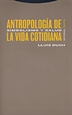 Front pageAntropología de la vida cotidiana 1