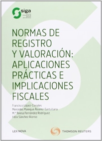 Books Frontpage Normas de registro y valoración: Aplicaciones prácticas e implicaciones fiscales