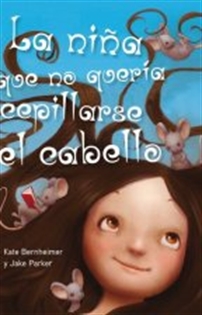 Books Frontpage La niña que no quería cepillarse el cabello