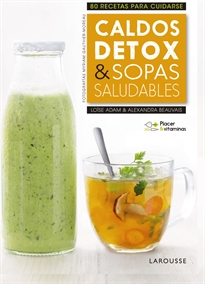 Books Frontpage Placer & vitaminas: Caldos detox & sopas saludables