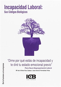 Books Frontpage Incapacidad Laboral: Sus Códigos Biológicos