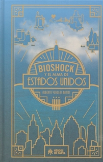 Books Frontpage BioShock y el alma de Estados Unidos