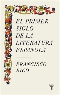 Books Frontpage El primer siglo de la literatura española