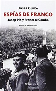 Books Frontpage Espías de Franco: Josep Pla y Francesc Cambó