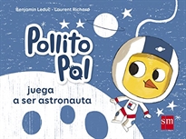Books Frontpage Pollito Pol juega a ser astronauta