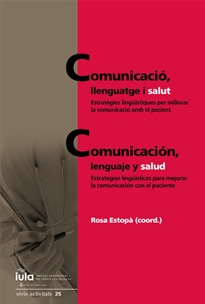Books Frontpage Comunicació, llenguatge i salut / Comunicación, lenguaje y salud