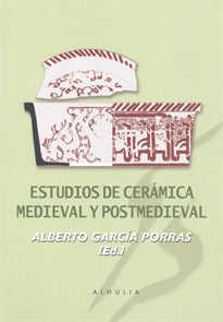 Books Frontpage Estudios de cerámica medieval y postmedieval