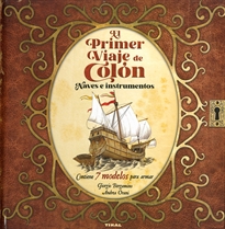 Books Frontpage El primer viaje de Colón. Naves e instrumentos. 7 modelos para armar