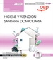Front pageManual. Higiene y atención sanitaria domiciliaria (MF0249_2). Certificados de profesionalidad. Atención sociosanitaria a personas en el domicilio (SSCS0108)