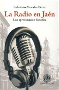 Books Frontpage La radio en Jaén: una aproximación histórica