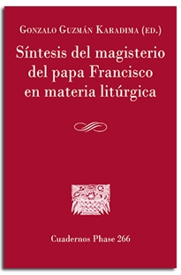 Books Frontpage Síntesis del magisterio del Papa Francisco en materia litúrgica