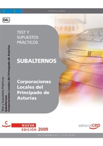 Books Frontpage Subalternos Corporaciones Locales del Principado de Asturias. Test y Supuestos Prácticos