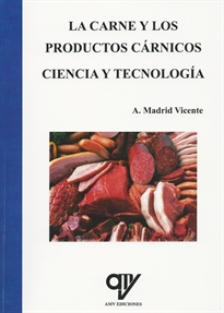 Books Frontpage La carne y los productos cárnicos. Ciencia y tecnología