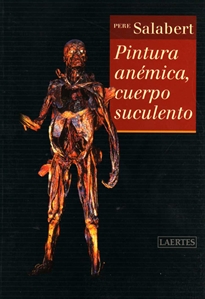 Books Frontpage Pintura anémica, cuerpo suculento