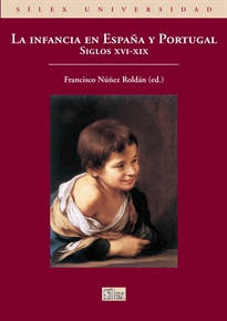 Books Frontpage La infancia en España y Portugal. Siglos XVI-XIX