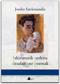 Books Frontpage Izkiriaturik aurkitu ditudan ene poemak