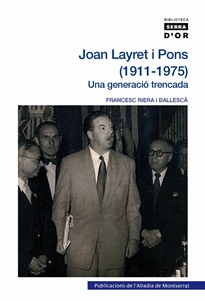 Books Frontpage Joan Layret i Pons (1911-1975). Una generació trencada