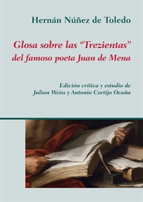 Books Frontpage Glosa sobre las "Trezientas" del famoso poeta Juan de Mena